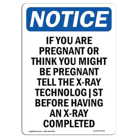 OSHA Notice Sign, If You Are Pregnant Or Think You, 7in X 5in Decal